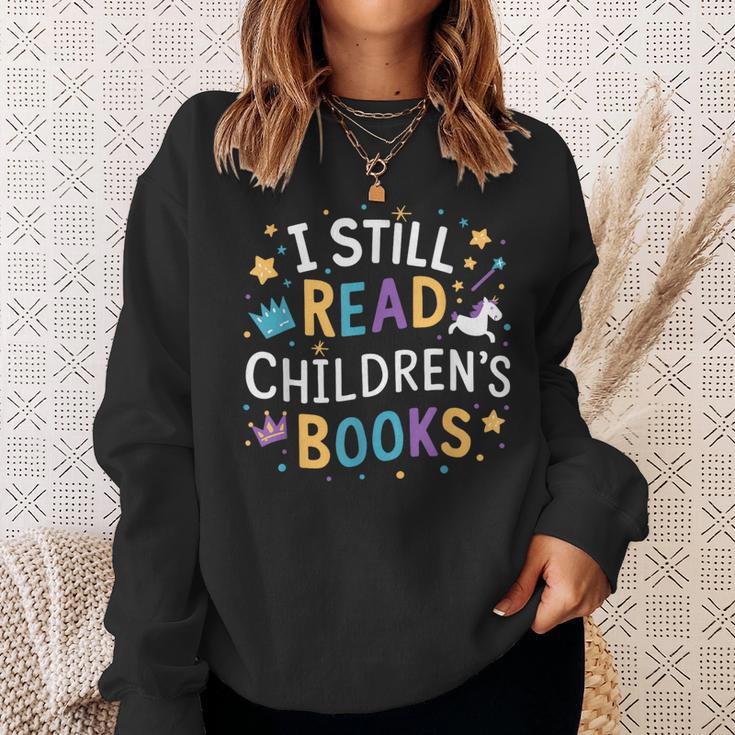 I Still Read Children's Books Library Book Reading Books Sweatshirt Gifts for Her I Still Read Children's Books Library Book Reading Books Sweatshirt Gifts for Her