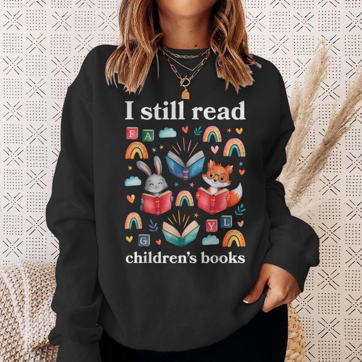 I Still Read Children’s Books Books Lover Reading Sweatshirt Gifts for Her