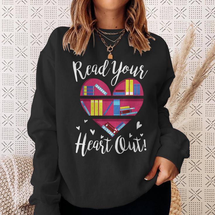Read Your Heart Out Adorable Idea 4 Book Lovers Sweatshirt Gifts for Her