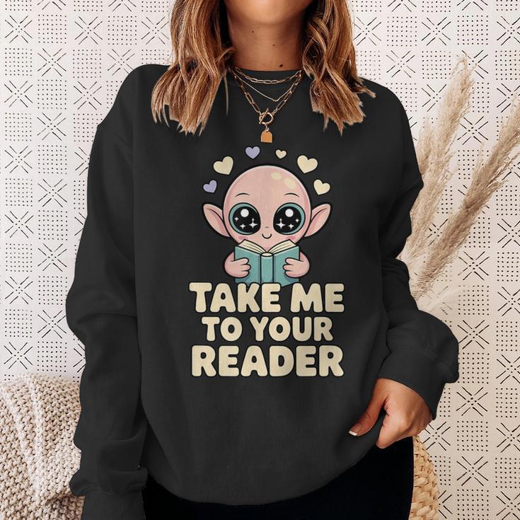 Take Me To Your Reader Cute Kawaii Alien Book Lover Pun Sweatshirt Gifts for Her