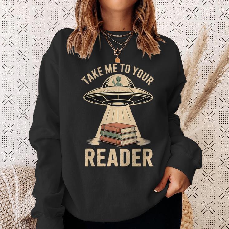 Take Me To Your Reader UFO Alien Book Lover Pun Sweatshirt Gifts for Her