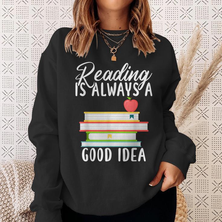 Reading Is Always a Good Idea Book Reader Sweatshirt Gifts for Her Reading Is Always a Good Idea Book Reader Sweatshirt Gifts for Her