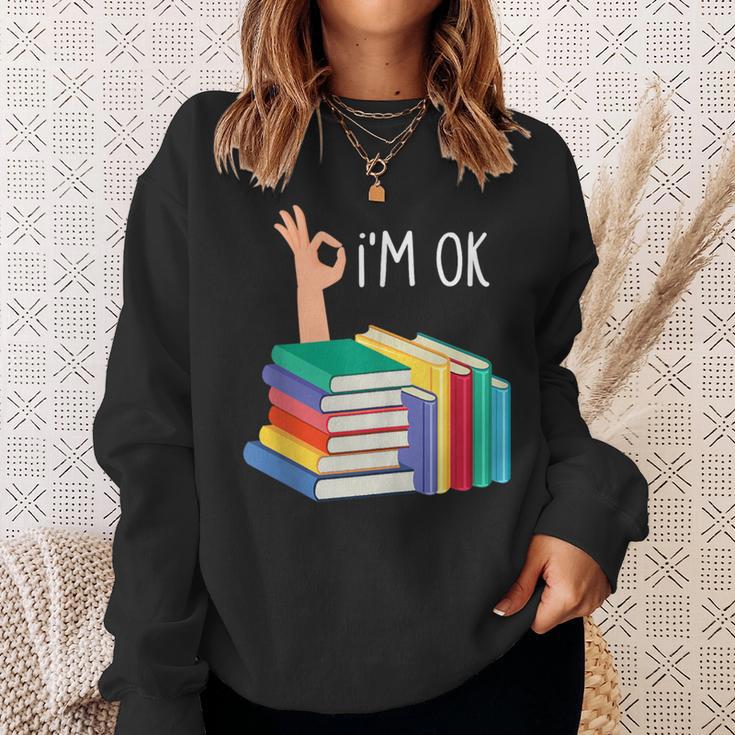 Reading Books Librarian Reader Nerd I'm Ok Sweatshirt Gifts for Her