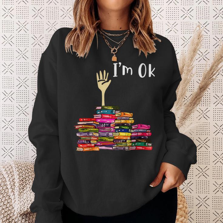 Reading Books Librarian Reader Nerd I'm Ok Teacher School Sweatshirt Gifts for Her