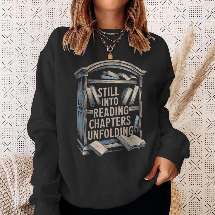 Still Into Reading Chapters Unfolding Book Sweatshirt Gifts for Her