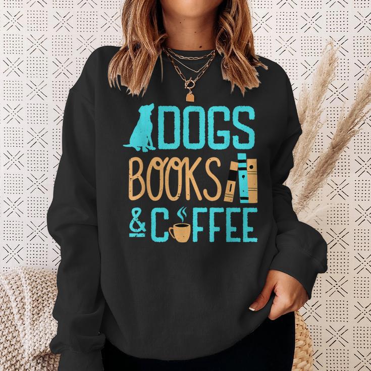 Reading Dogs And Coffee Book Nerd Dog Lover Coffeeholic Sweatshirt Gifts for Her