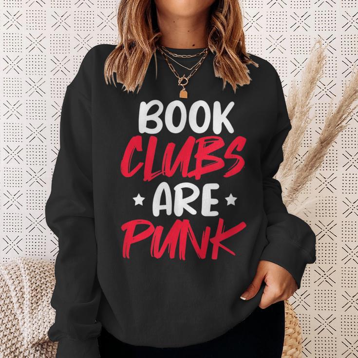 Reading Reader Bookworm Book Clubs Are Punk Sweatshirt Gifts for Her