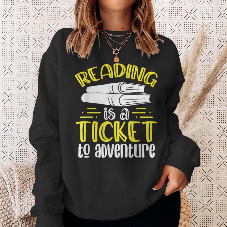 Reading Is A Ticket To Adventure Bookworm Book Reading Sweatshirt Gifts for Her