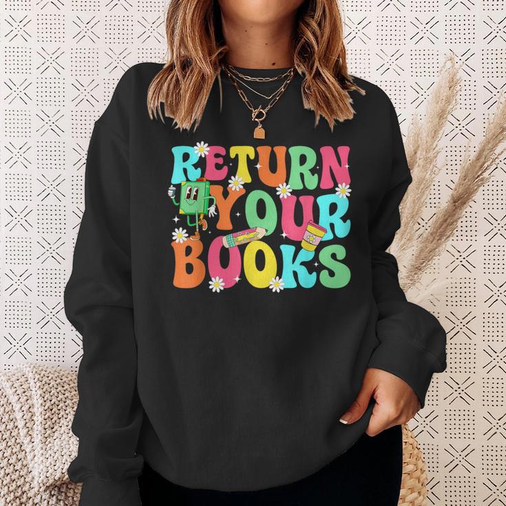 Return Your Books School Librarian School Library Worker Sweatshirt Gifts for Her