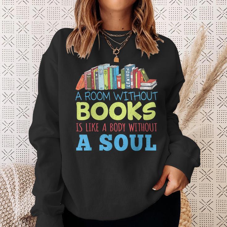 A Room Without Books Is Like a Body Without Soul Librarian Sweatshirt Gifts for Her