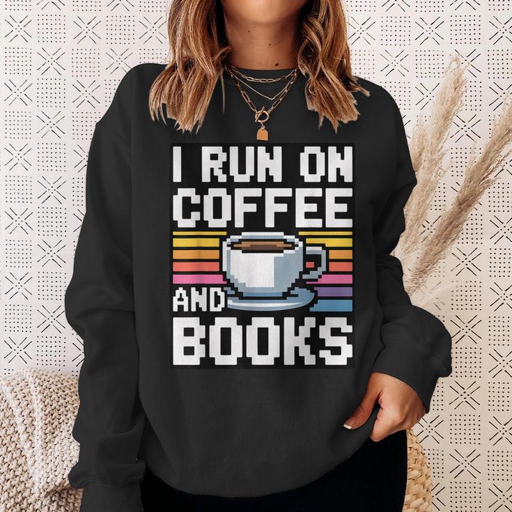 I Run On Coffee And Books Sweatshirt Gifts for Her