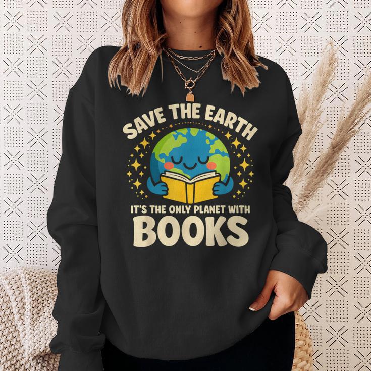Save Earth It´s Only Planet With Books Reading Earth Day Sweatshirt Gifts for Her