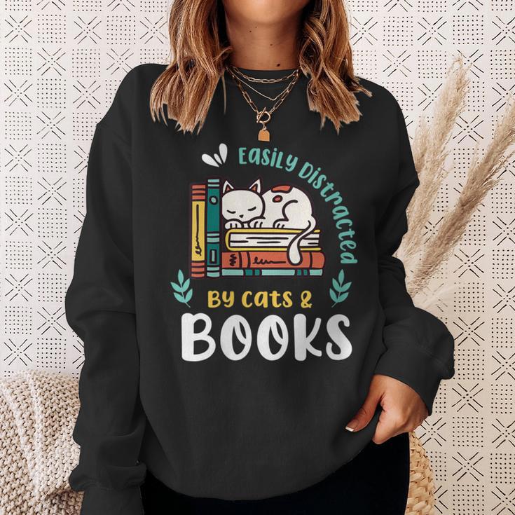 Saying About Books Easily Distracted By Cats And Books Sweatshirt Gifts for Her Saying About Books Easily Distracted By Cats And Books Sweatshirt Gifts for Her