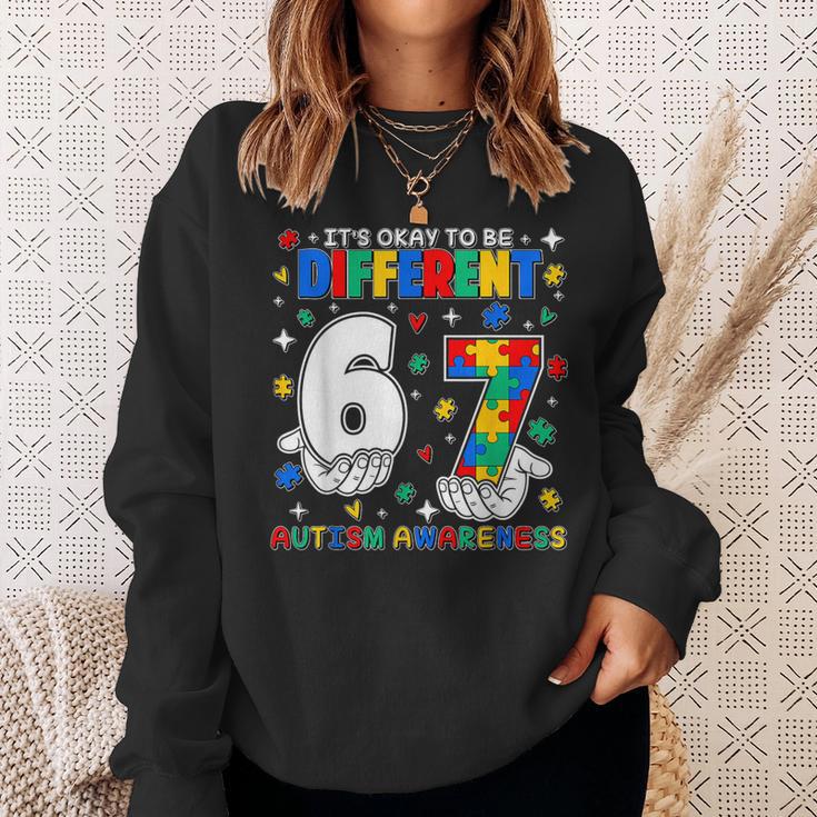Six Seven 6 7 Autism Awareness It's Ok To Be Different Sweatshirt Gifts for Her