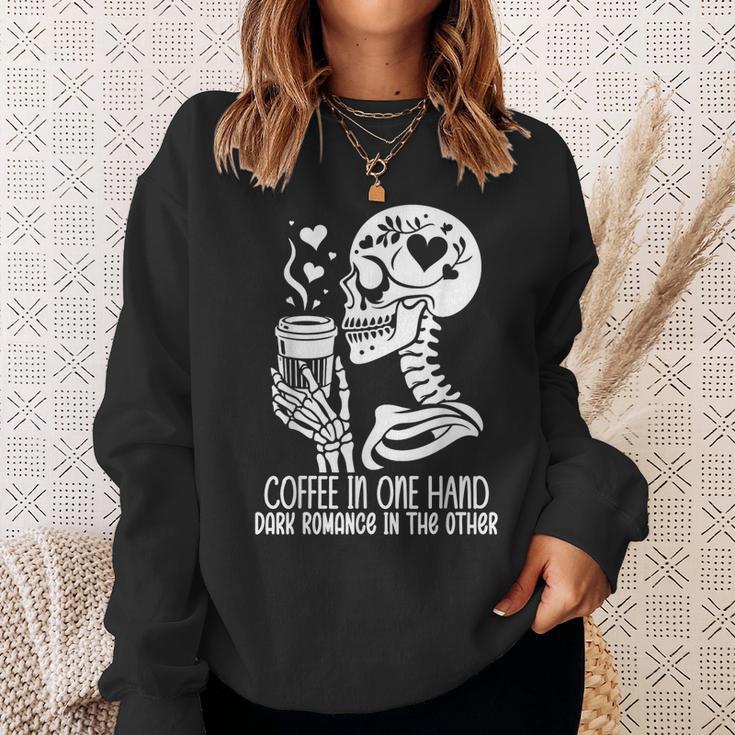 Smut Books Coffee In One Hand Dark Romance Book In The Other Sweatshirt Gifts for Her