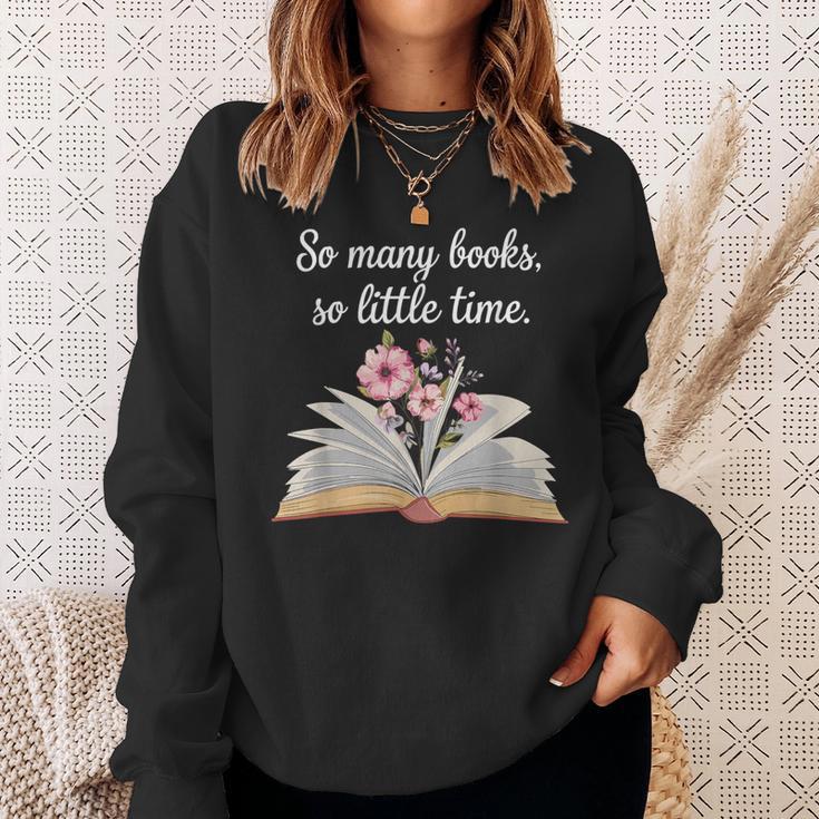 So Many Books Little Time Loves To Read Books Bookworm Sweatshirt Gifts for Her So Many Books Little Time Loves To Read Books Bookworm Sweatshirt Gifts for Her