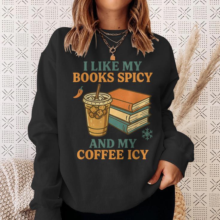 Spicy Books And Iced Coffee Book Lover Smut Reader Sweatshirt Gifts for Her