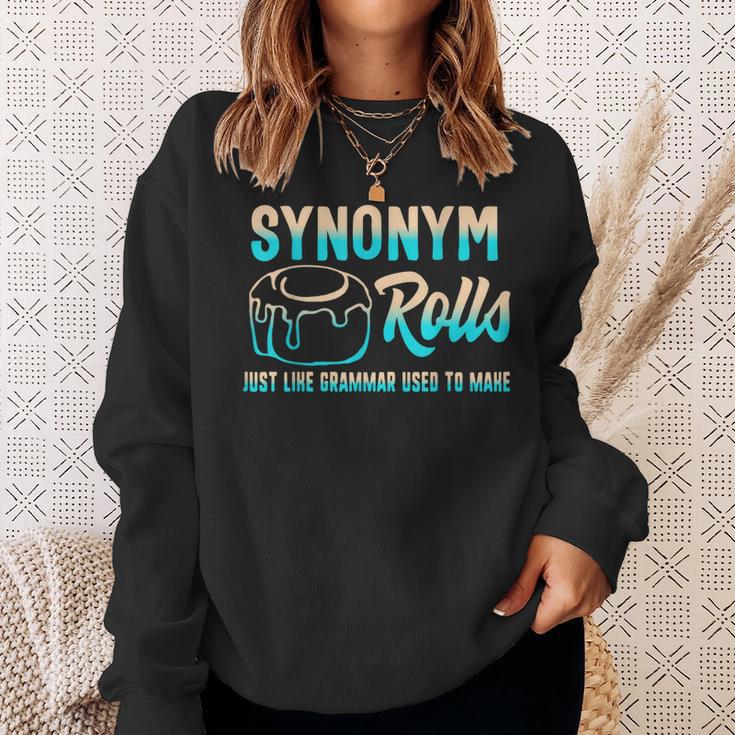 Synonym Rolls Grammar Teacher Literature Book Vocabulary For Men Women Kids Sweatshirt Gifts for Her