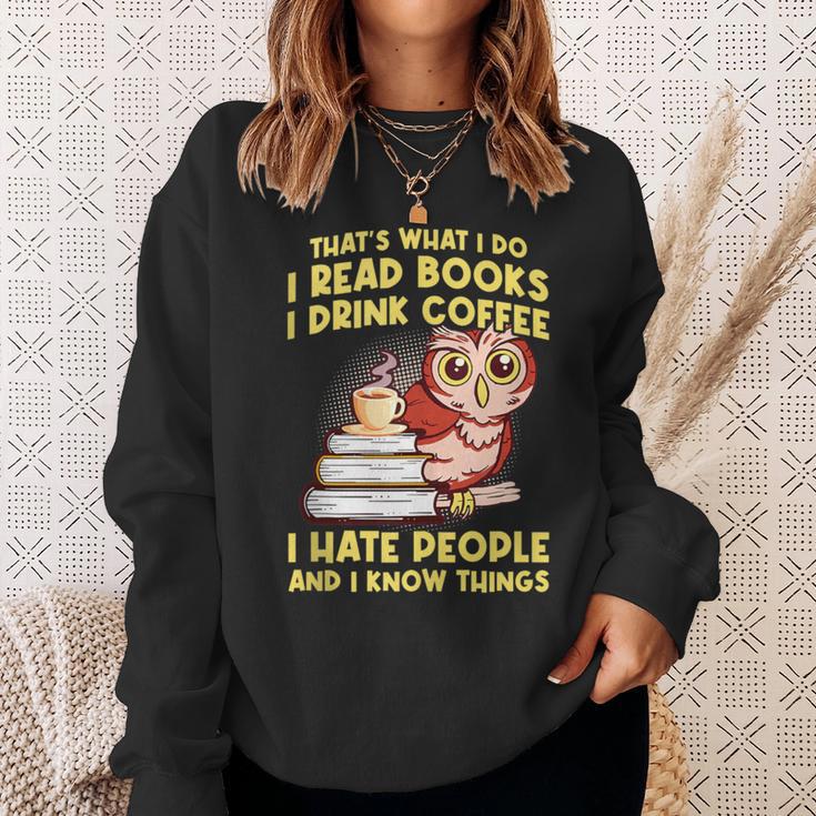 Thats What I Do I Read Books I Drink Coffee Lovers Sweatshirt Gifts for Her Thats What I Do I Read Books I Drink Coffee Lovers Sweatshirt Gifts for Her