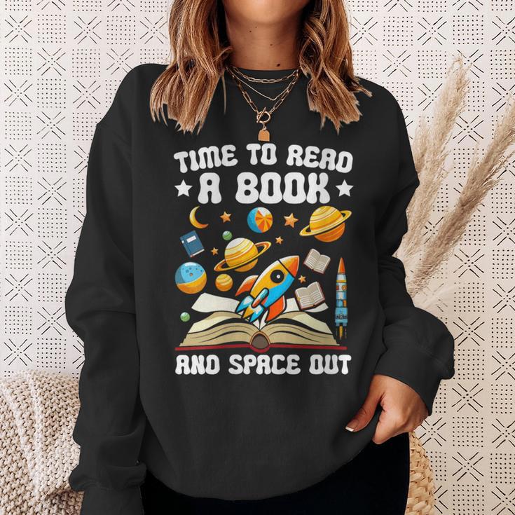Time To Read A Book And Space Out Astronomy Lover Bookworm Sweatshirt Gifts for Her