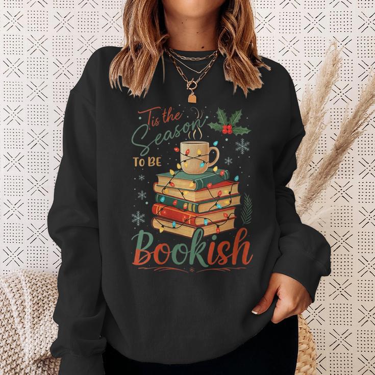 Tis The Season To Be Bookish Christmas Seasons Book Readings Sweatshirt Gifts for Her