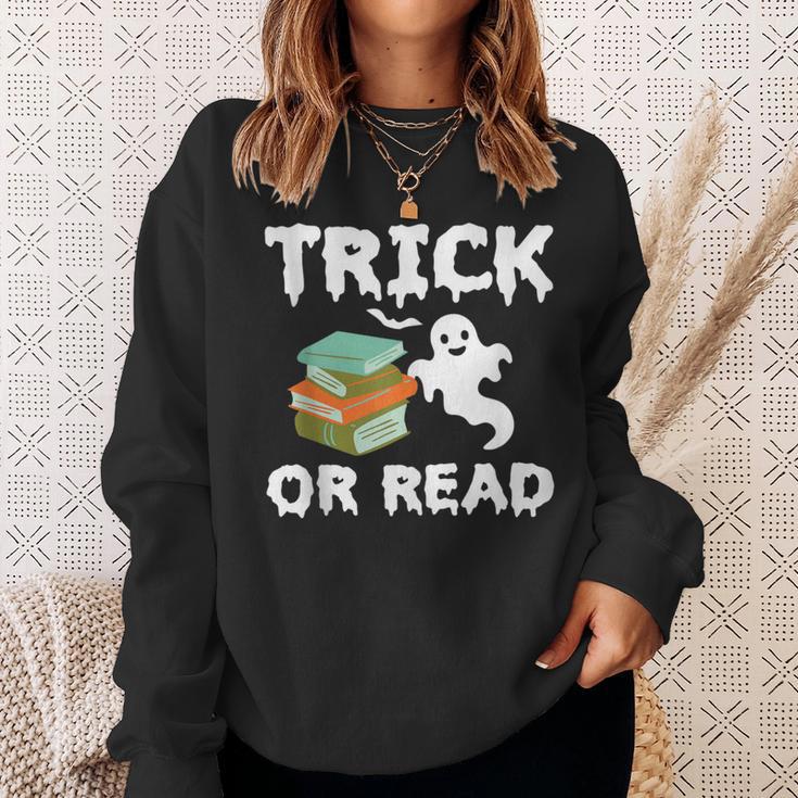 Trick Or Read Halloween Books Halloween Read Trick Or Read Sweatshirt Gifts for Her