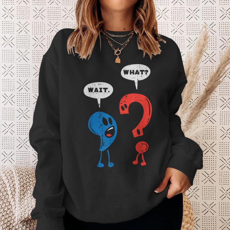 Wait What Comma Question Mark Reading Book Lover Teacher Sweatshirt Gifts for Her Wait What Comma Question Mark Reading Book Lover Teacher Sweatshirt Gifts for Her