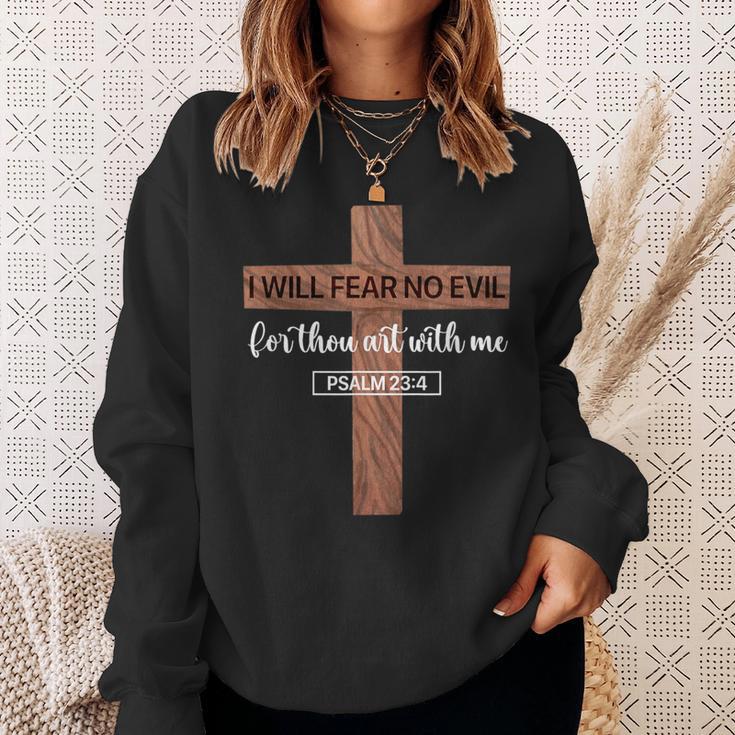 I Will Fear No Evil Psalm 23 From The Book Of Psalms 23 4 Sweatshirt Gifts for Her I Will Fear No Evil Psalm 23 From The Book Of Psalms 23 4 Sweatshirt Gifts for Her