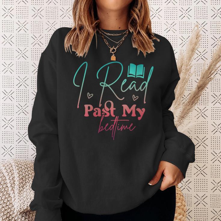 Women's Book Lover I Read Past My Bedtime Bookworm Readers Librarian Sweatshirt Gifts for Her