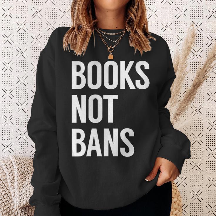 Women's Books Not Bans Sweatshirt Gifts for Her