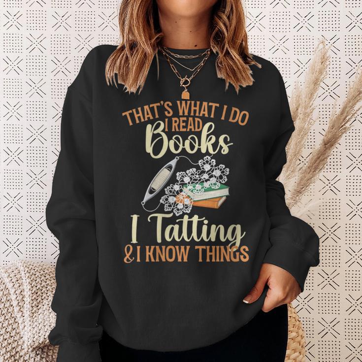 Women's That's What I Do Read Books Handcrafting Lacemaking Tatting Sweatshirt Gifts for Her