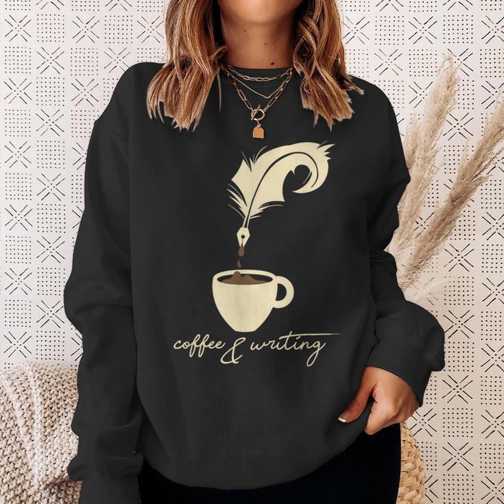 Writer I Author I Book Literature I Coffee And Writing Sweatshirt Gifts for Her