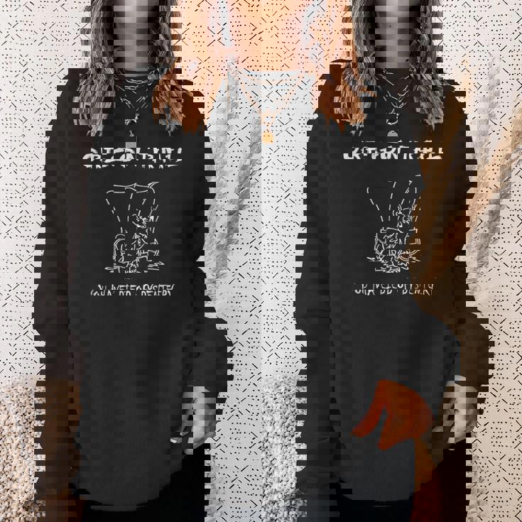 おもしろオレゴンワゴン トレイル You Have Died Of Dysentery スウェットシャツ 彼女への贈り物