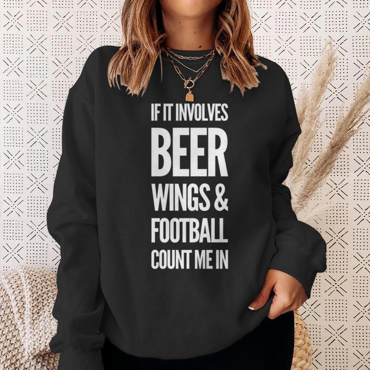 それがビールの翼とフットボールを含むなら、私をカウントイン 長袖tシャツ スウェットシャツ 彼女への贈り物