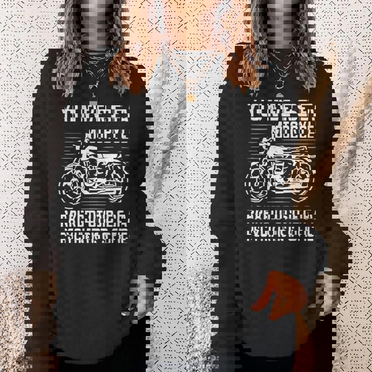 精神科医の外にバイクが停まっているのを見たことはありません 長袖tシャツ スウェットシャツ 彼女への贈り物