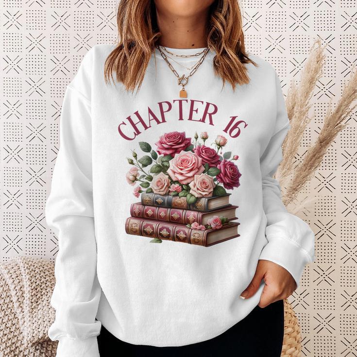 16th Birthday Chapter 16 Teen Girl Book Lover Romance Reader Sweatshirt Gifts for Her