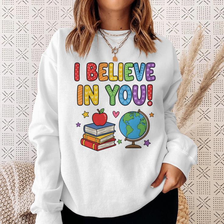 I Believe In You Educational Art With Books And Globe Sweatshirt Gifts for Her