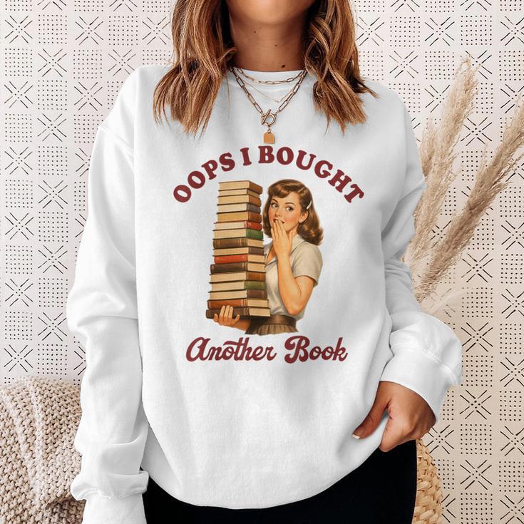Book Lover Bookish Reading Squad Oops I Bought Another Book Sweatshirt Gifts for Her