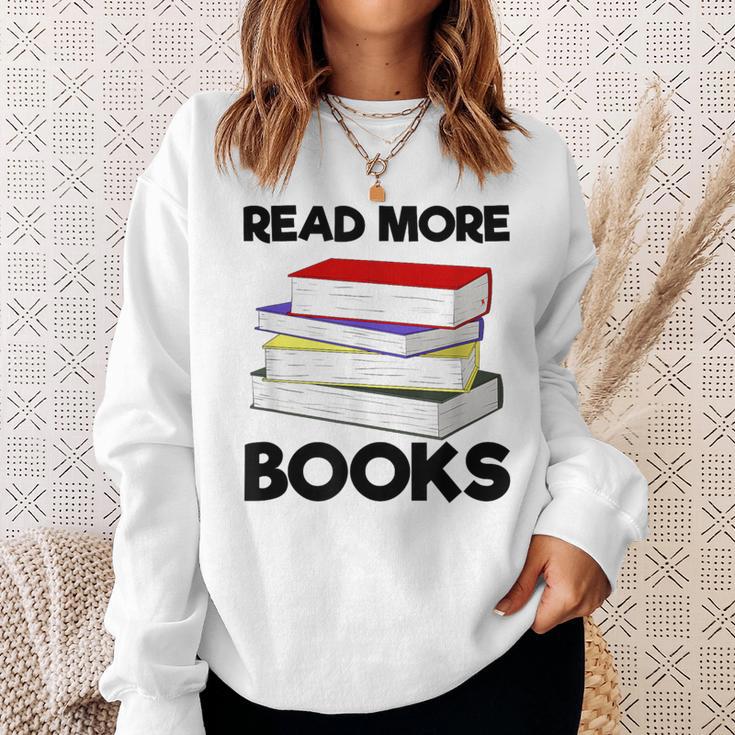 Book Reading Books Librarian Read More Books Sweatshirt Gifts for Her