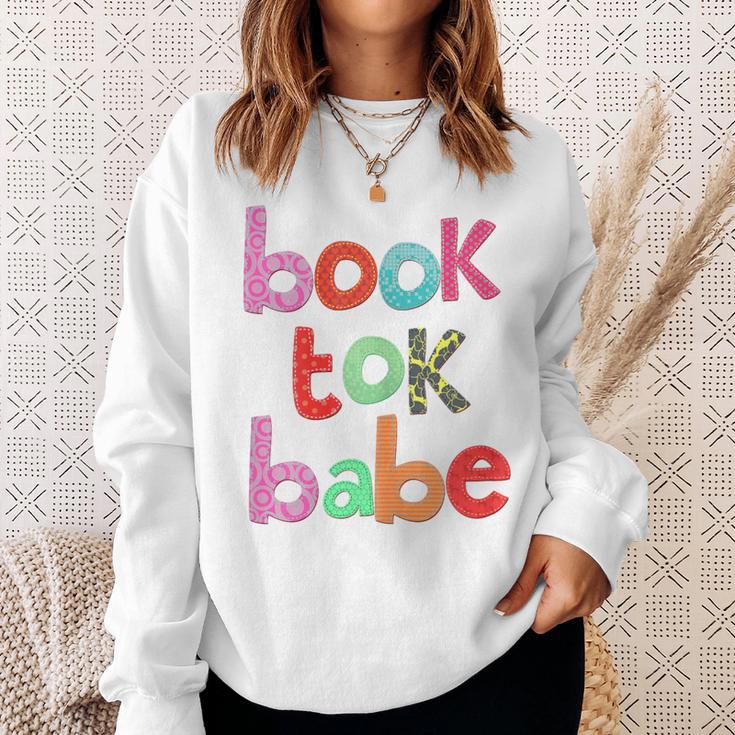 Book Tok Babe Bookish Woman Loves To Read Reading Novels Sweatshirt Gifts for Her