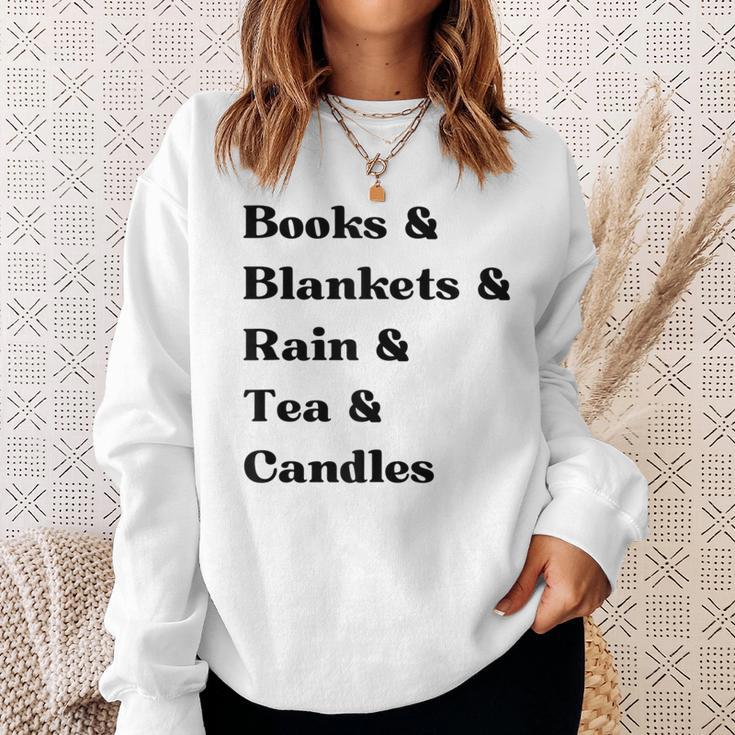 Books And Blankets And Rain And Tea And Candles Graphic Sweatshirt Gifts for Her