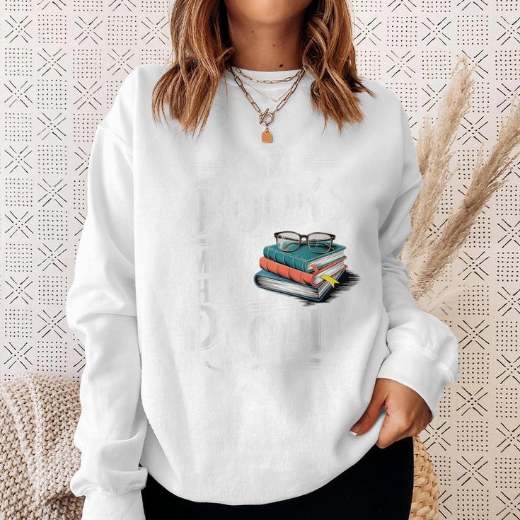 I Like Books More Than People Book Lovers Bookworms Sweatshirt Gifts for Her