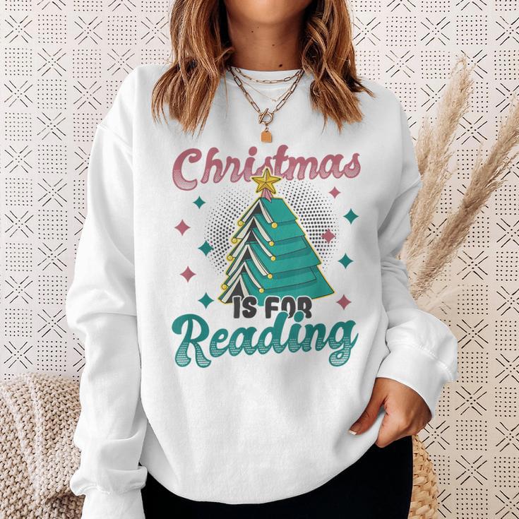 Christmas Is For Reading Books Christmas Tree Books Sweatshirt Gifts for Her