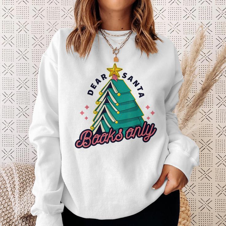 Dear Santa Books Only Christmas Book Tree Sweatshirt Gifts for Her