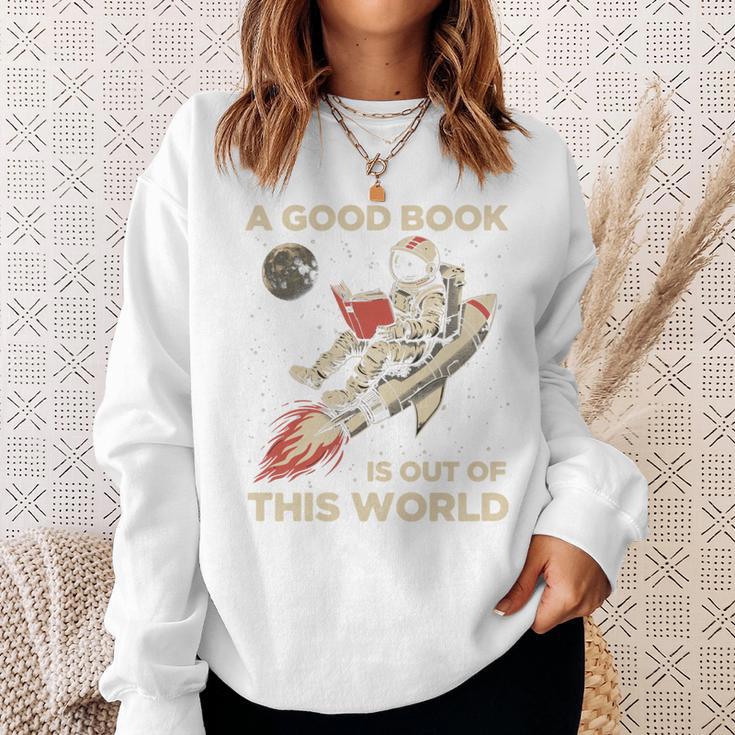 A Good Book Out Of This World Astronaut Space Reading Lovers Sweatshirt Gifts for Her