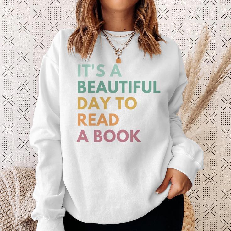 It's A Beautiful Day To Read A Book Sweatshirt Gifts for Her