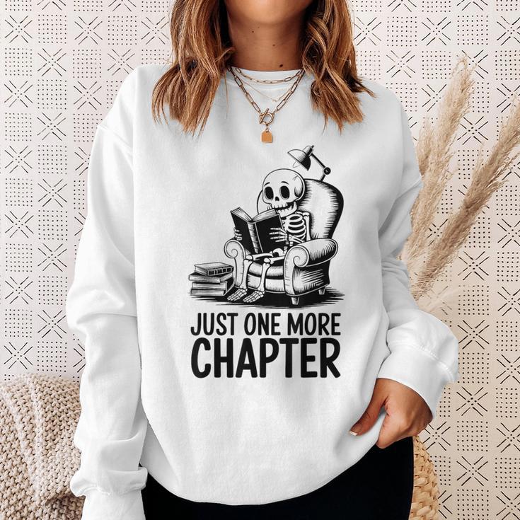 Just One More Chapter Book Skeleton Reading Books Sweatshirt Gifts for Her