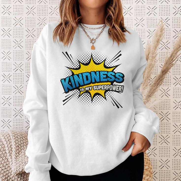 Kindness Is My Superpower Comic Book Style Sweatshirt Gifts for Her Kindness Is My Superpower Comic Book Style Sweatshirt Gifts for Her