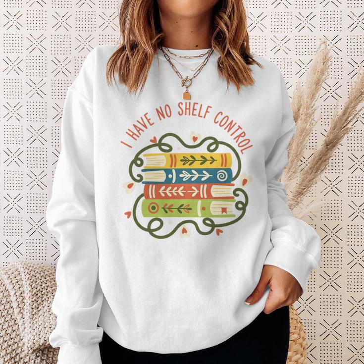 I Have No Shelf Control Books Cute Cozy Book Lover Reading Sweatshirt Gifts for Her I Have No Shelf Control Books Cute Cozy Book Lover Reading Sweatshirt Gifts for Her