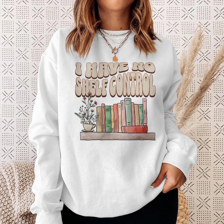 I Have No Shelf Control Bookworm Book Lover Reading Sweatshirt Gifts for Her I Have No Shelf Control Bookworm Book Lover Reading Sweatshirt Gifts for Her